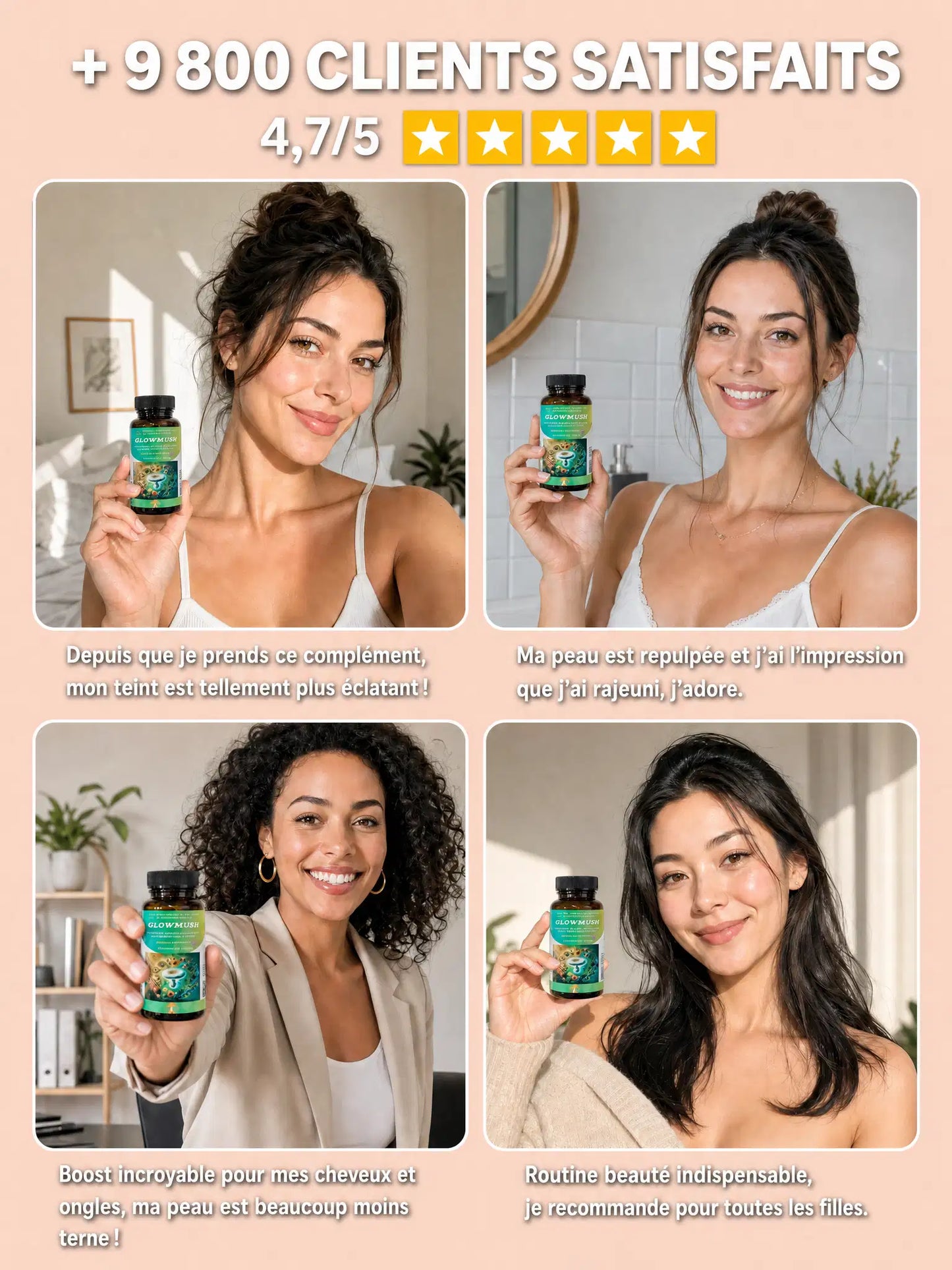 Témoignages de 4 clients satisfaits de GlowMush, note moyenne 4,8/5
